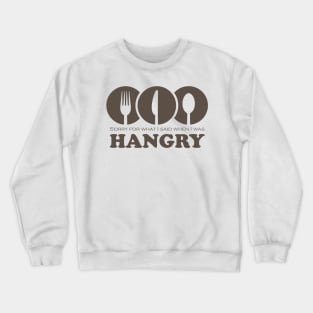 Sorry For What I Said When I Was Hangry Tee Tshirt Crewneck Sweatshirt